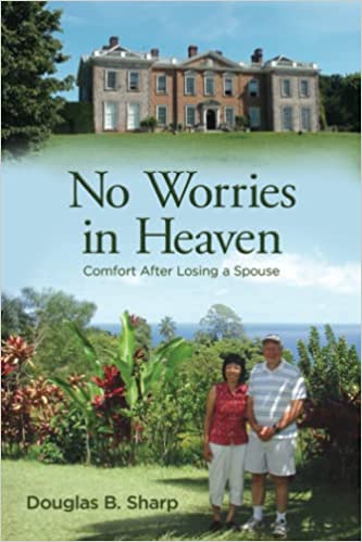 No Worries in Heaven